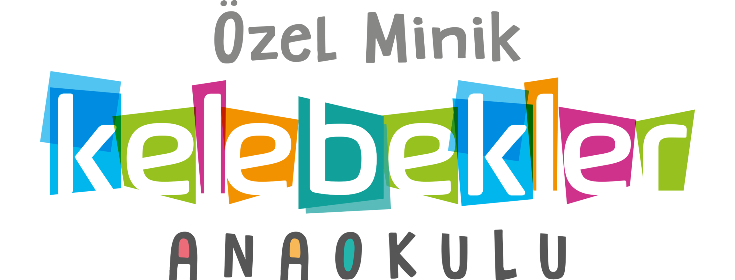 Minik Kelebekler Anaokulu
